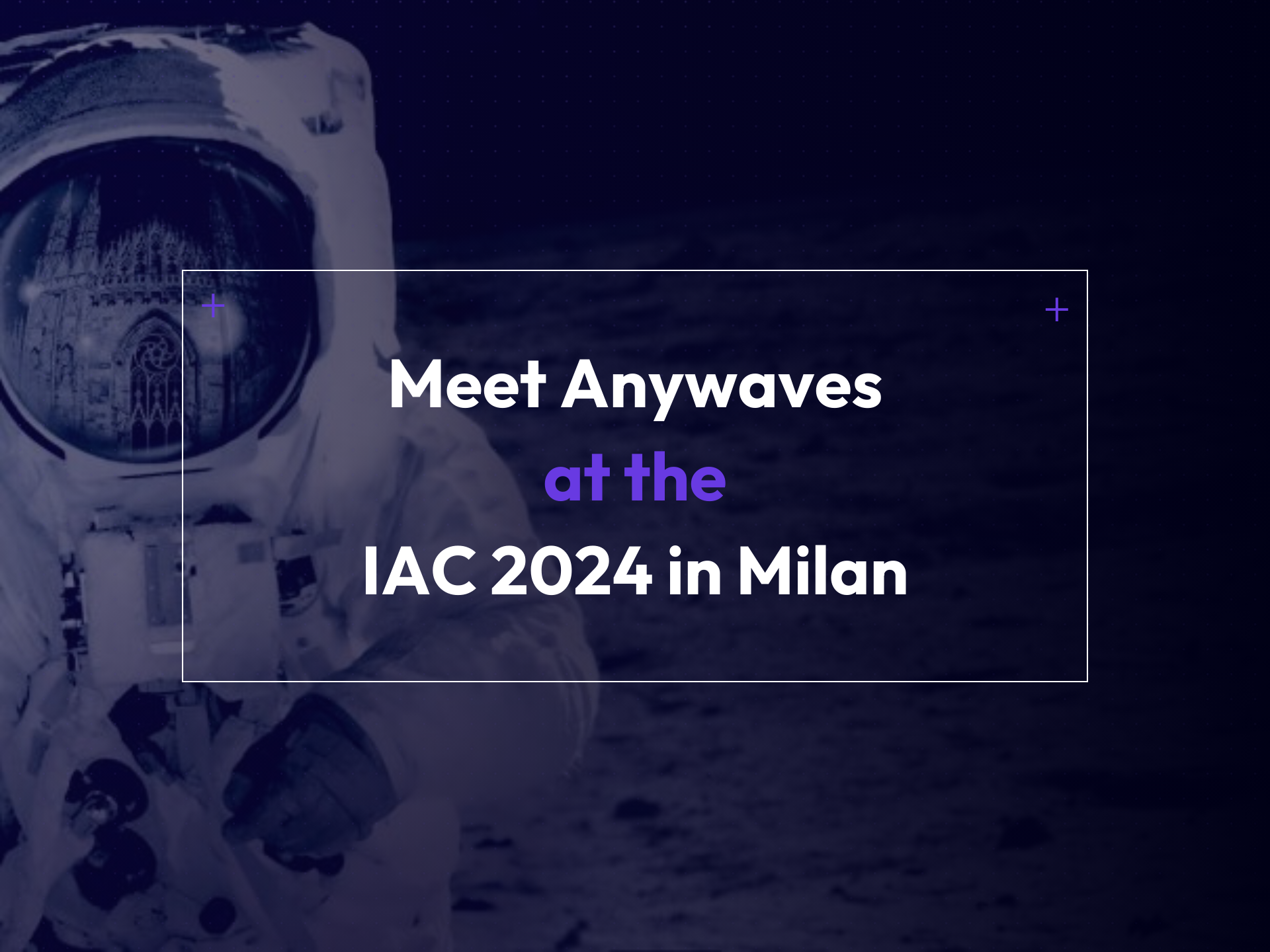 IAC Milan - Meet Anywaves